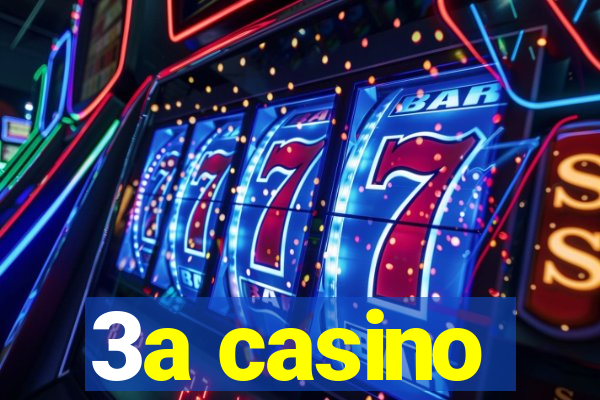 3a casino